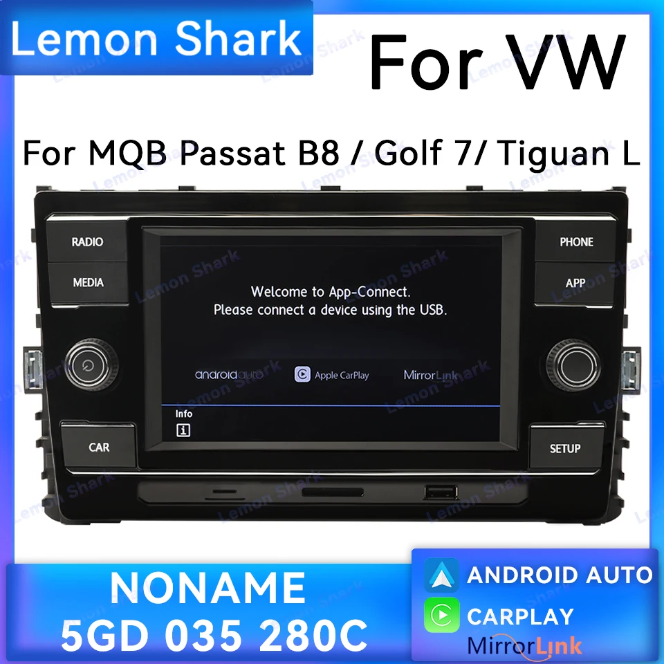 

Noname Carplay Car Radio 5GD035280C Android Auto MIB SD Mirrorlink for VW Lamando GOLF MK7 Passat B8 Tiguan L New Octavia