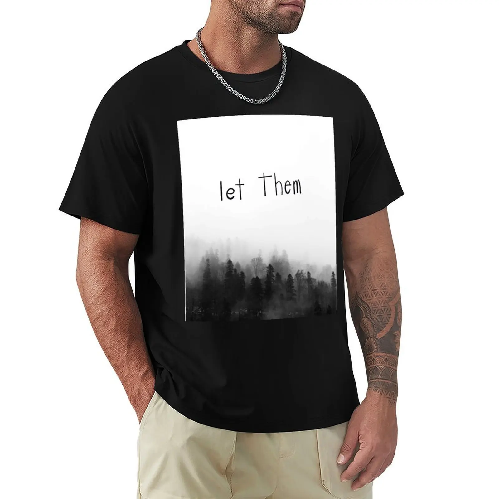 

Let them T-Shirt sports fans vintage t shirts kawaii clothes luxury clothing labubu sweat shirts, men