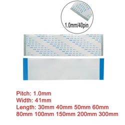 40Pin 1mm Pitch FFC FPC AWM 20624 80C 60V VW-1 A B Type Flat Flexible Cable 60/100/150/200/250/300/400mm