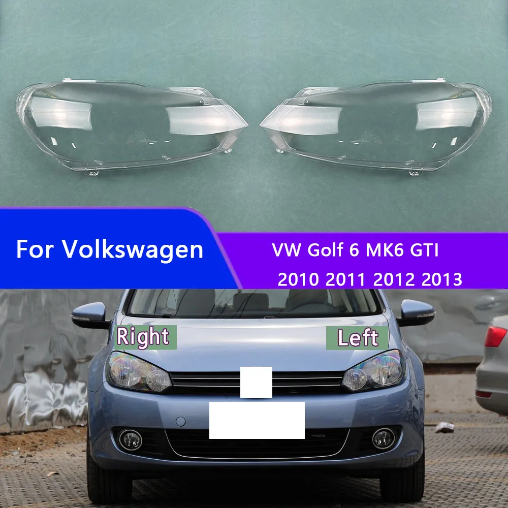 

For Volkswagen VW Golf 6 MK6 GTI 2010 2011 2012 2013 Headlight Shell Transparent Lampshade Headlamp Cover Lens Plexiglass