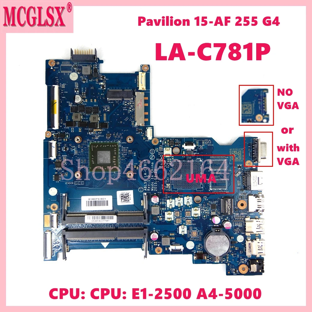 

LA-C781P with E1-2500 A4-5000 CPU Mainboard For HP Pavilion 15-AF 255 G4 Laptop Motherboard tested 100% Tested OK