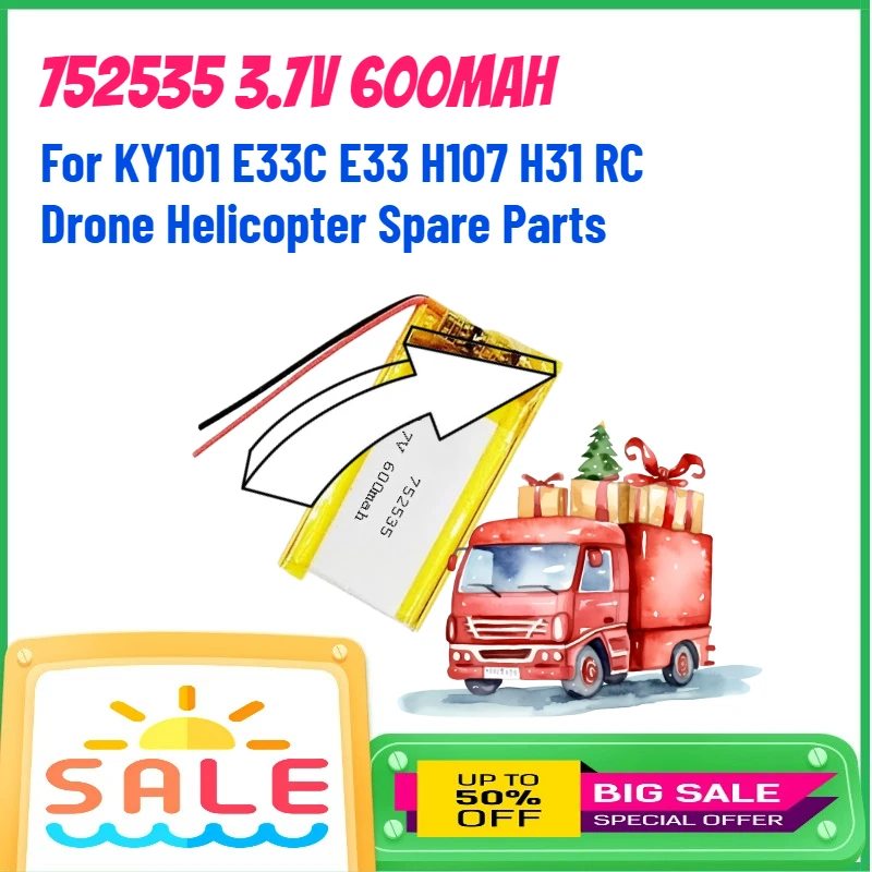 

752535 3.7V 600mAh Rechargeable Lipo Battery For KY101 E33C E33 H107 H31 RC Drone Helicopter Spare Parts Batteries