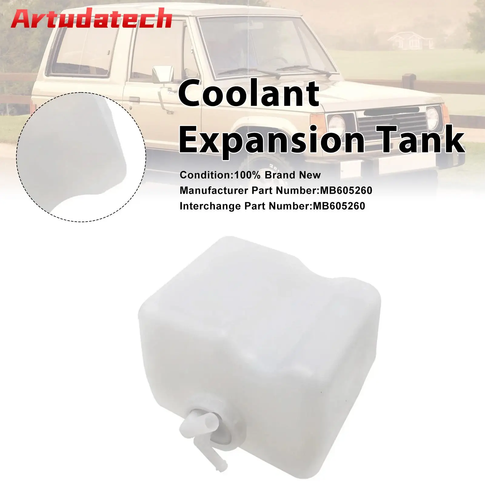 Artudatech Réservoir d'expansion de liquide de refroidissement pour Mitsubishi Mighty Max Montero 1989 - 1993 1994 1995 1996 1997 1998 1999 2000 MB605260
