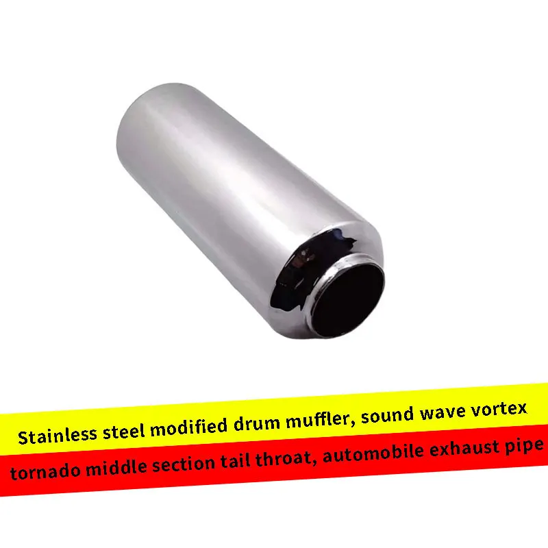 

Stainless steel modified drum muffler, vortex tornado, mid section tail throat, car exhaust pipe