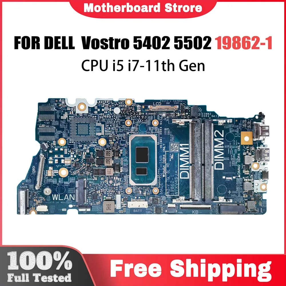 Laptop Motherboard For Dell Vostro 5402 5502 19862-1 0G0XMN 04D2JV 010GRP 0H2F8K  Notebook Mainboard with i3 i5 i7 11th Gen