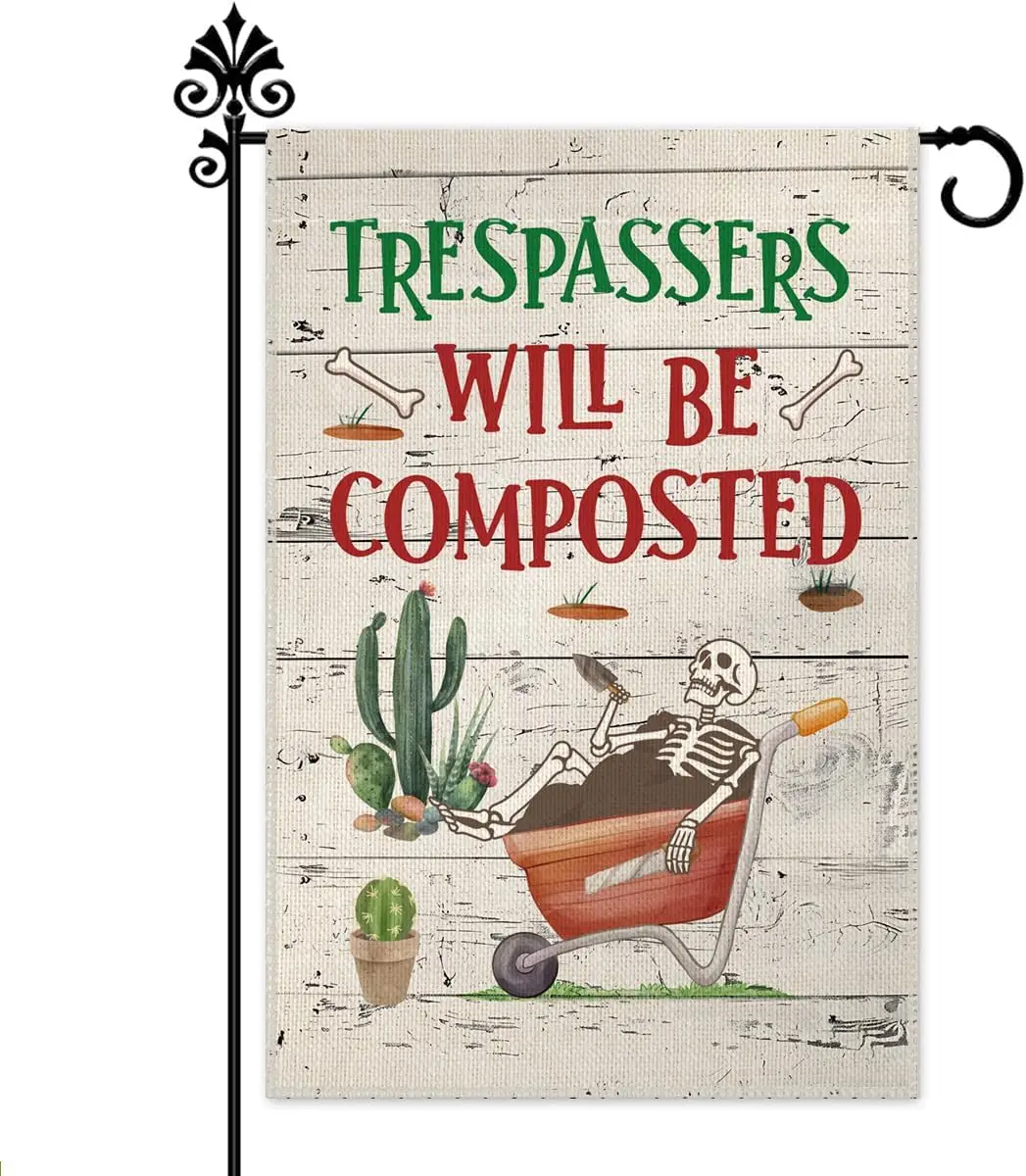 Hafhue Trespassers Will Be Composted Garden Flag, 12 x 18 Inch Double Sided Farmhouse Holiday Yard Lawn Decoration Flag, Sku WZZ