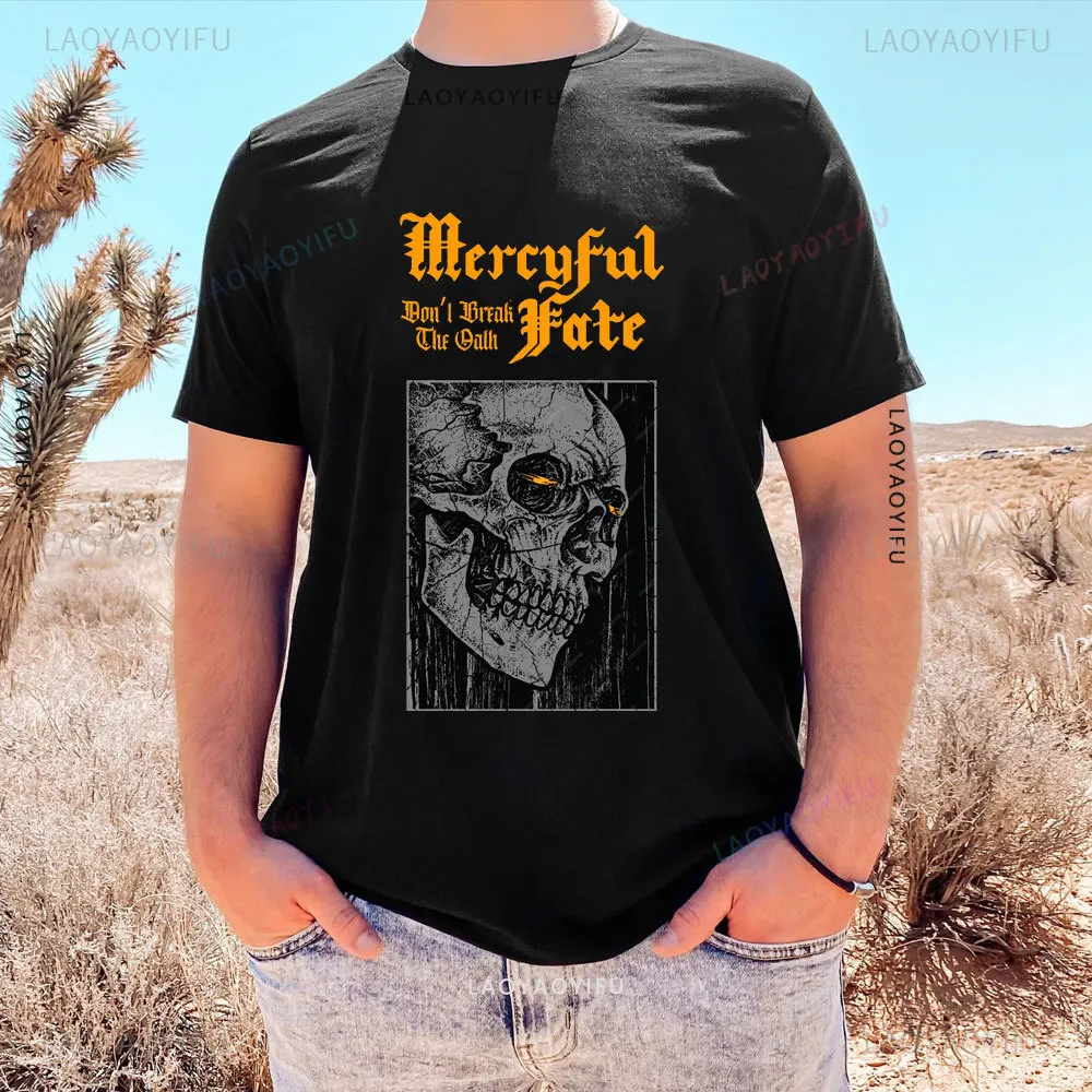 Summer Mercyful Fate Don\'t Break The Oath High Quality Cotton T-Shirt Unisex O-neck Streetwear Short Sleev Heavy Metal Man Tops