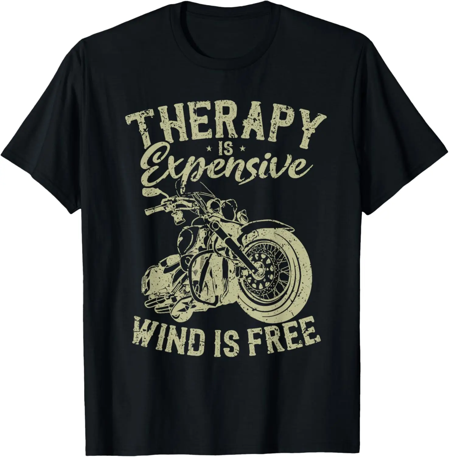 

Therapy Is Expensive - Wind Is Free - Vintage Motorcycle T-Shirt