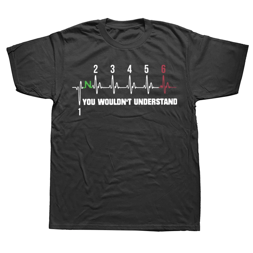 Funny Motorbike Heartbeat You Wouldnt Understand 1N23456 Bike T Shirts Cotton Streetwear Short Sleeve Birthday Gifts T-shirt Men