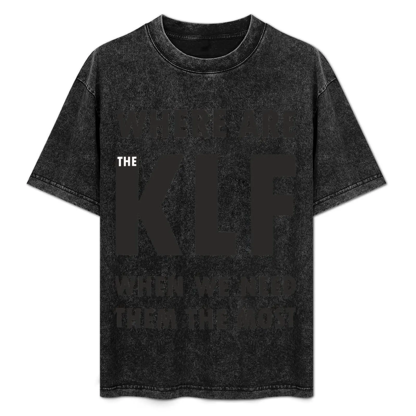 Beautiful Model The KLF Gift Movie Fans T-Shirt Minimalist Plain Crew Neck T-Shirt