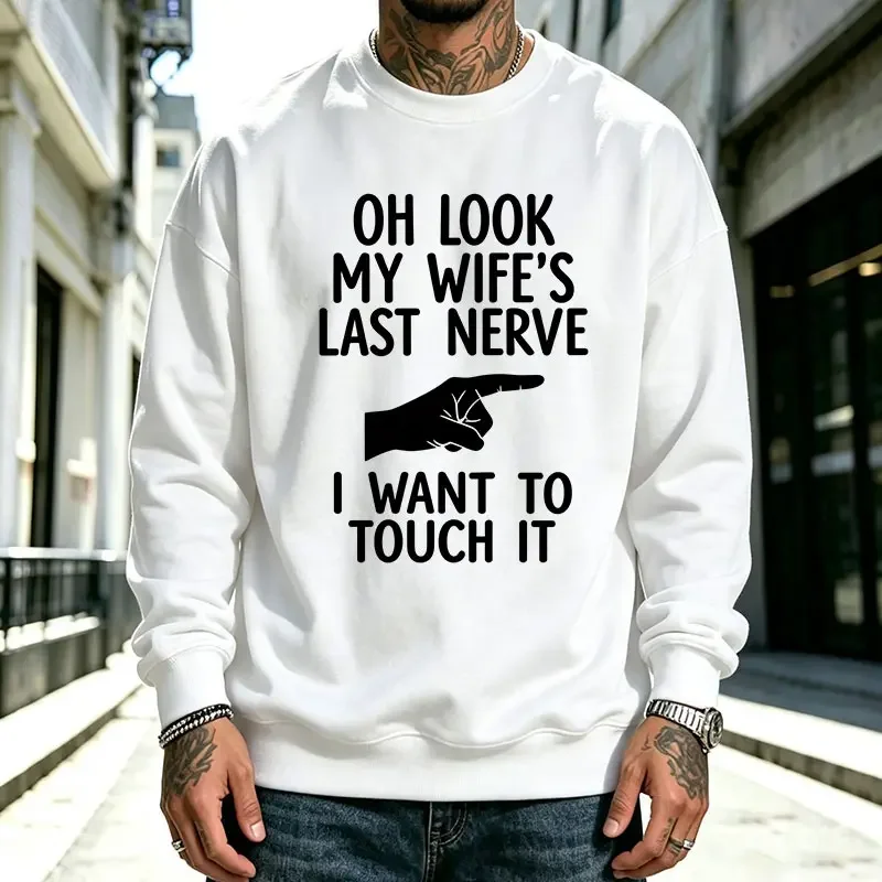 Men’s Crewneck Sweatshirt Featuring a Humorous Couple meme Design with Playful English Lettering, Poking Fun at Everyday Couples Life. Loose Drop-Shoulder Fit That’s Comfortable and Casual—Great for Everyday