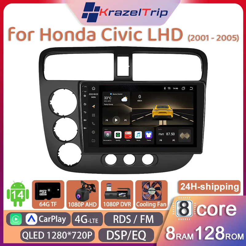 

8 Core Car Radio Stereo for Honda Civic LHD 2001 - 2005 Carplay Android Auto GPS Navi 2 Din Autoradio 4G WIFI DVD Fan Audio QLED