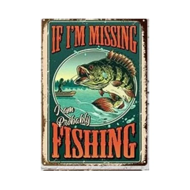 Fishing Metal Tin Sign Fishing Sign Vintage Metal Plate for Wall Poster Farm Art Decoration Stickers Plaques 8X12 Inch