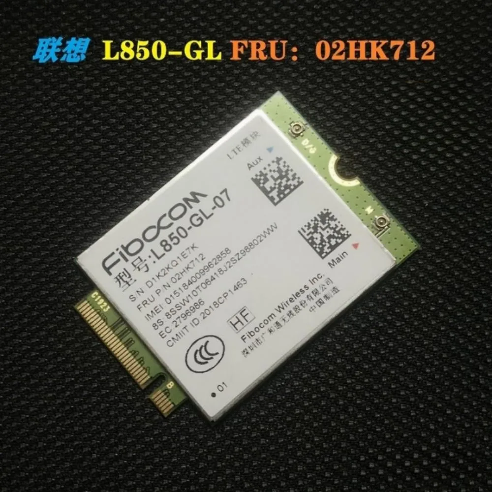 Fibocom L850-GL M.2 Card 4G LTE CAT9 Wireless Module For Lenovo Thinkpad X1 Carbon 7th 8th 2019 2020 02HK709 02HK712