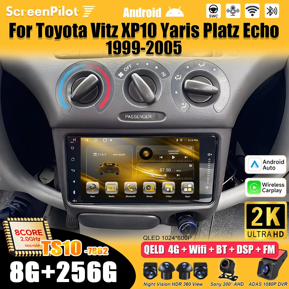 Reproductor Multimedia de Video Android 16 para Toyota Vitz XP10 Yaris Platz Echo 1999 2000 2001 - 2005, Pantalla Táctil Carplay, RDS, 8 Núcleos