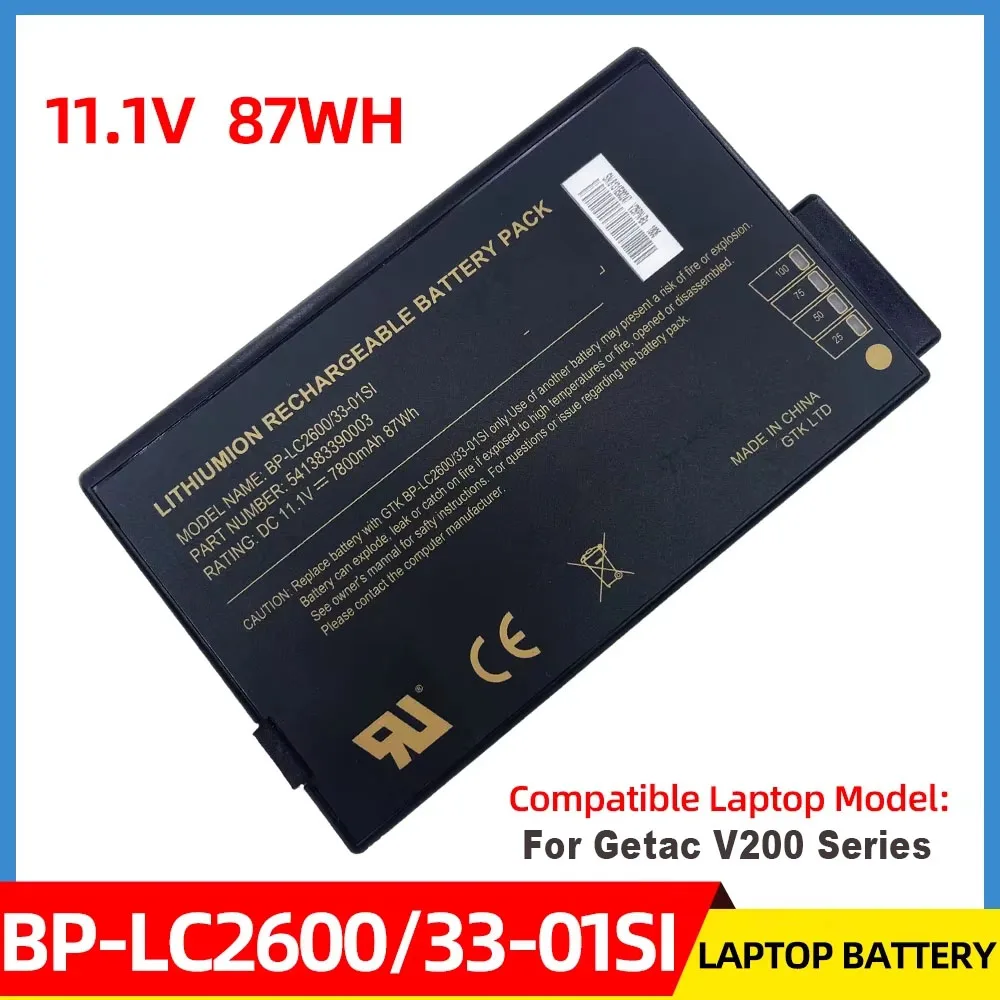 New BP-LC2600/33-01SI BP-LC2600/32-01PI BP-PL2900/33-01PI 87Wh 7800mAh 11.1V Laptop Battery For Getac V200 338911120044