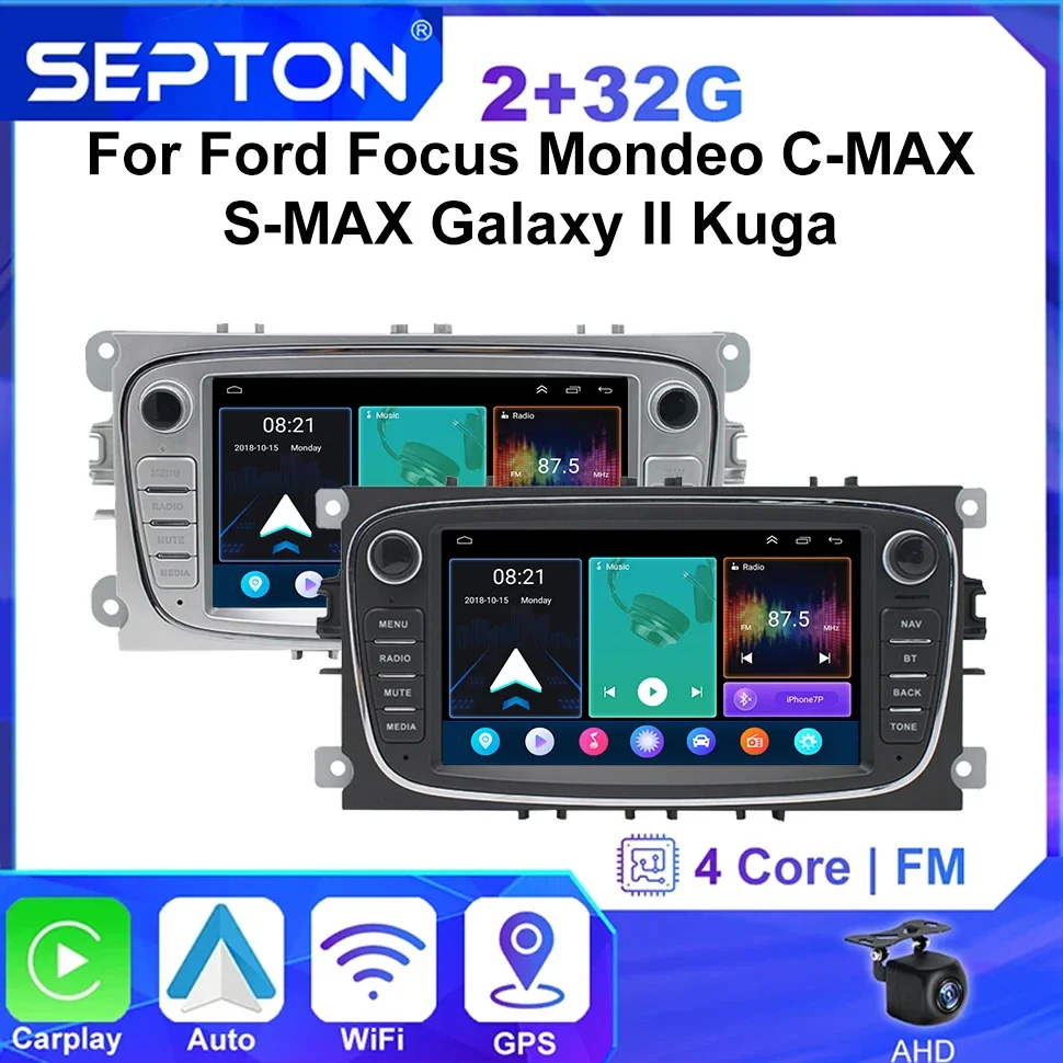 

SEPTON Universal Android Car Radio for Ford Focus Mondeo C-MAX S-MAX Galaxy II Kuga Multimedia Player Carplay GPS 2Din Head Unit