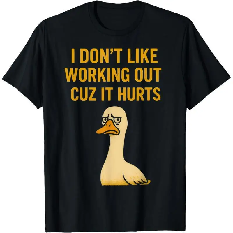 

Sarcastic Workout Quote Duck Graphic Tee Unisex Funny Anti-Gym T-Shirt Summer Aesthetic Casual Streetwear Top Lazy Day Humor