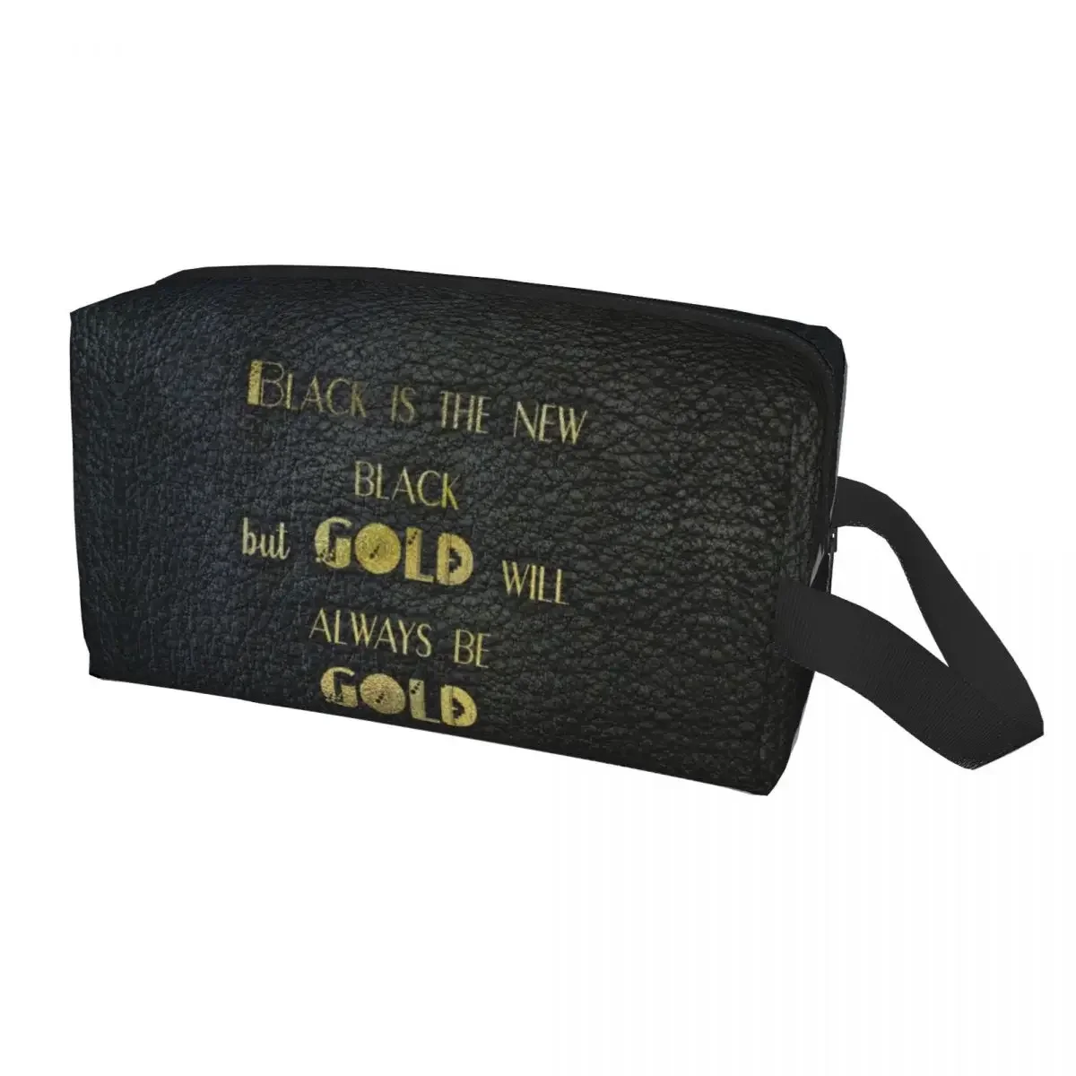 

Gold Will Always Be Gold Makeup Bag for Women Travel Cosmetic Organizer Kawaii Black Leather Gold Letters Storage Toiletry Bags
