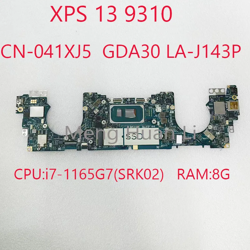 

9310 материнская плата GDA30 Φ 041XJ5 для Dell XPS 13 9310 Φ CPU: Φ (SRK02) UMA RAM:8G DDR4 100% ТЕСТ ОК