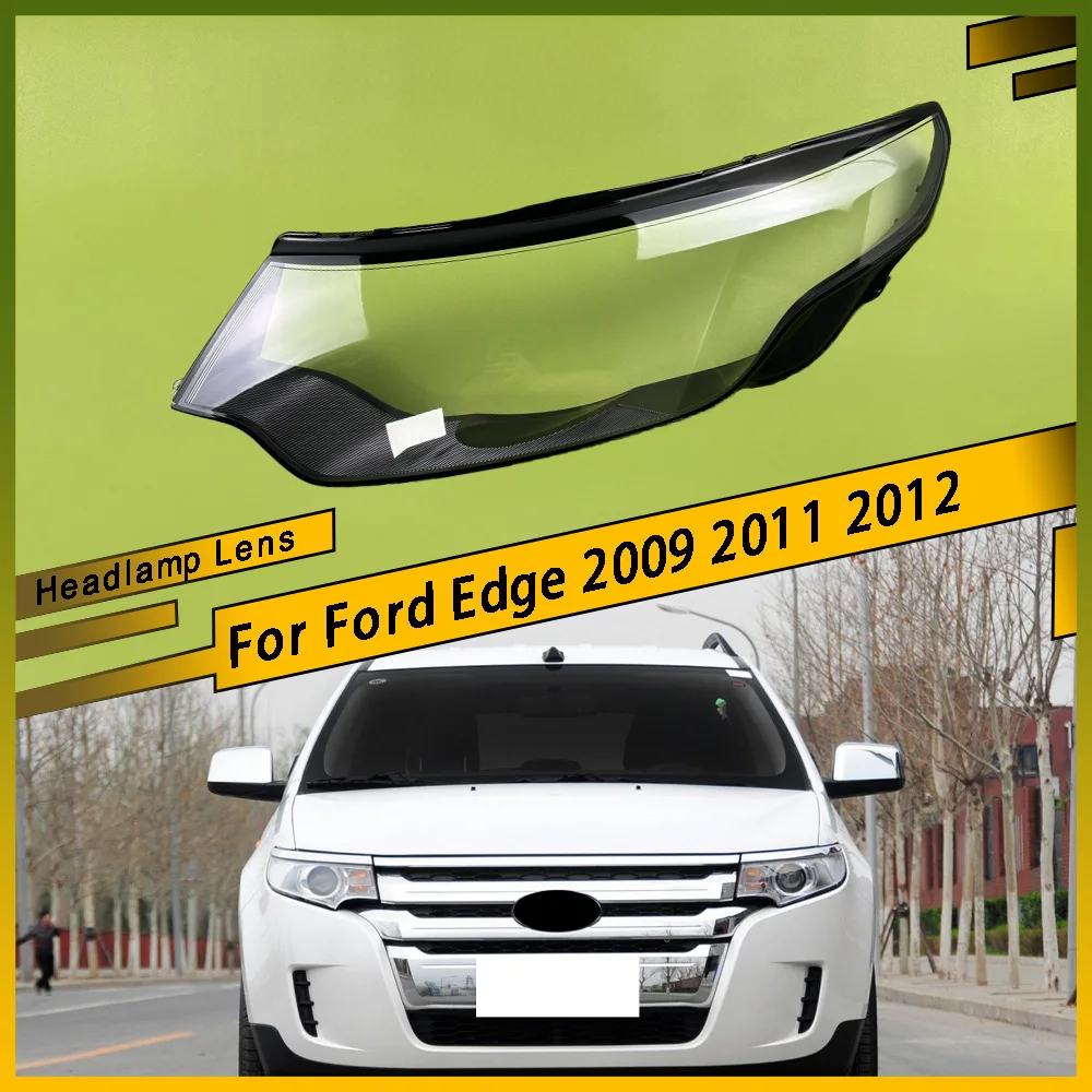 

For Ford Edge 2009 2011 2012 Headlamps Cover Transparent Lampshade Headlights Shell Lens Plexiglass Replace Shade Housing