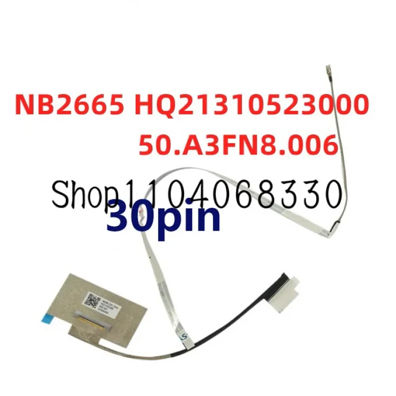 

Новый ЖК-кабель для ноутбука Acer N20H2 SF114-33 34 NB2665 50.A3FN8.006 HQ 21310523000 30pin