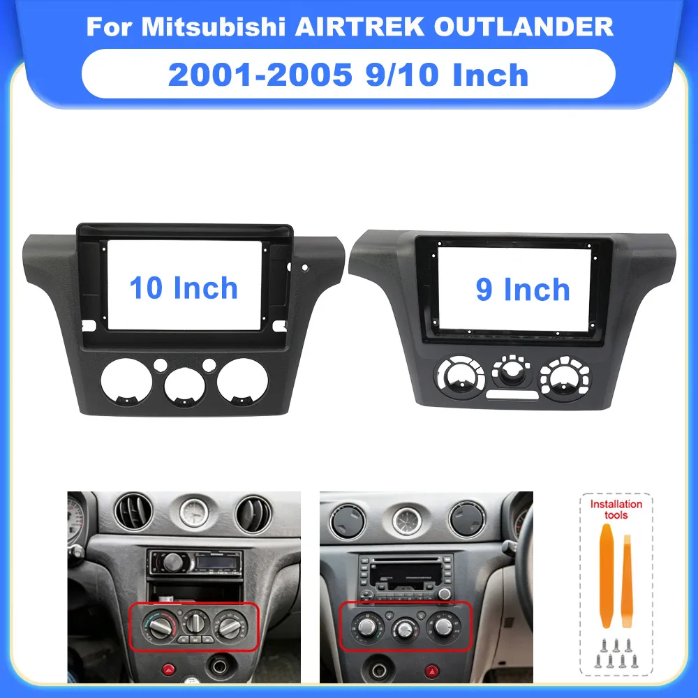 9/10.1Inch 2Din Android Car Stereo GPS Player Dash Fascia Frame Panel Kit For Mitsubishi AIRTREK OUTLANDER 2001-2005 Radio Frame