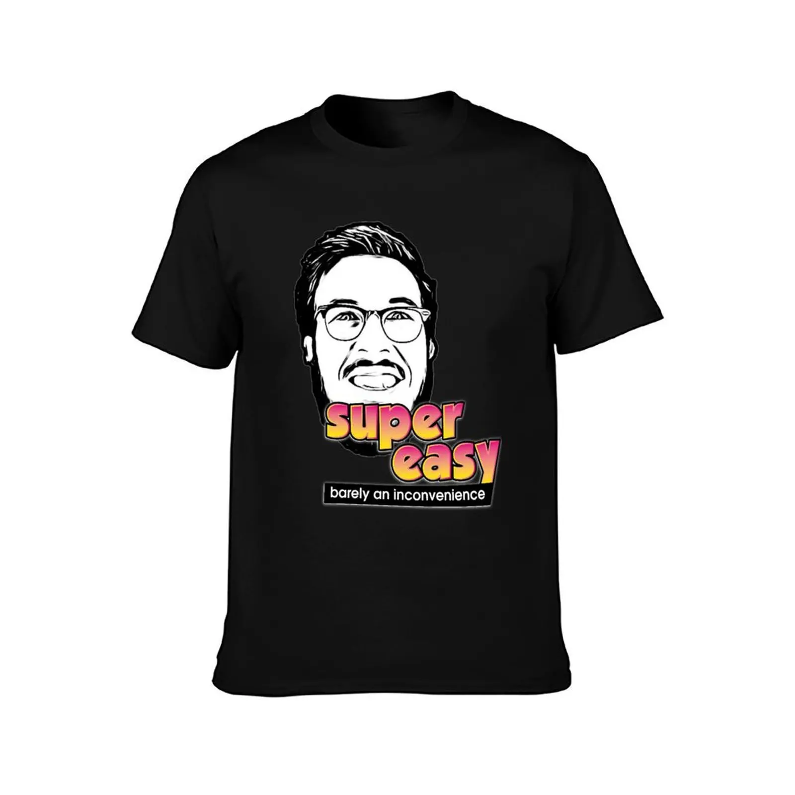 Pitch Meeting - Super easy barely an inconvenience T-Shirt, Summer Casual Cotton Tee, Oversized Streetwear Tops, 100% Cotton