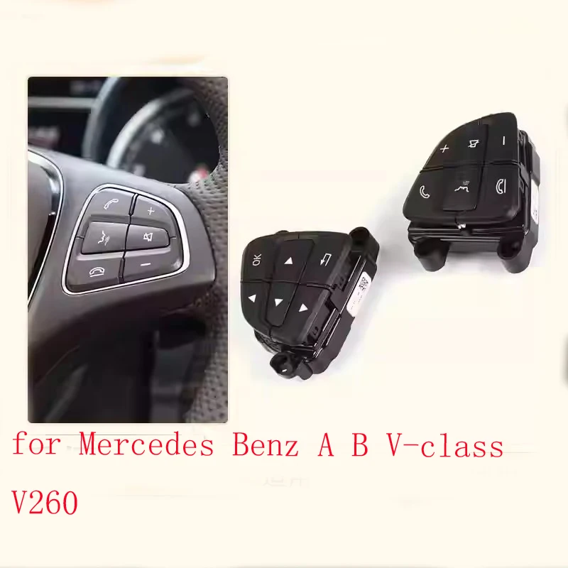 

for Mercedes Benz A B V-class V260 multifunctional steering wheel button Vito control switch 220GLA200A180