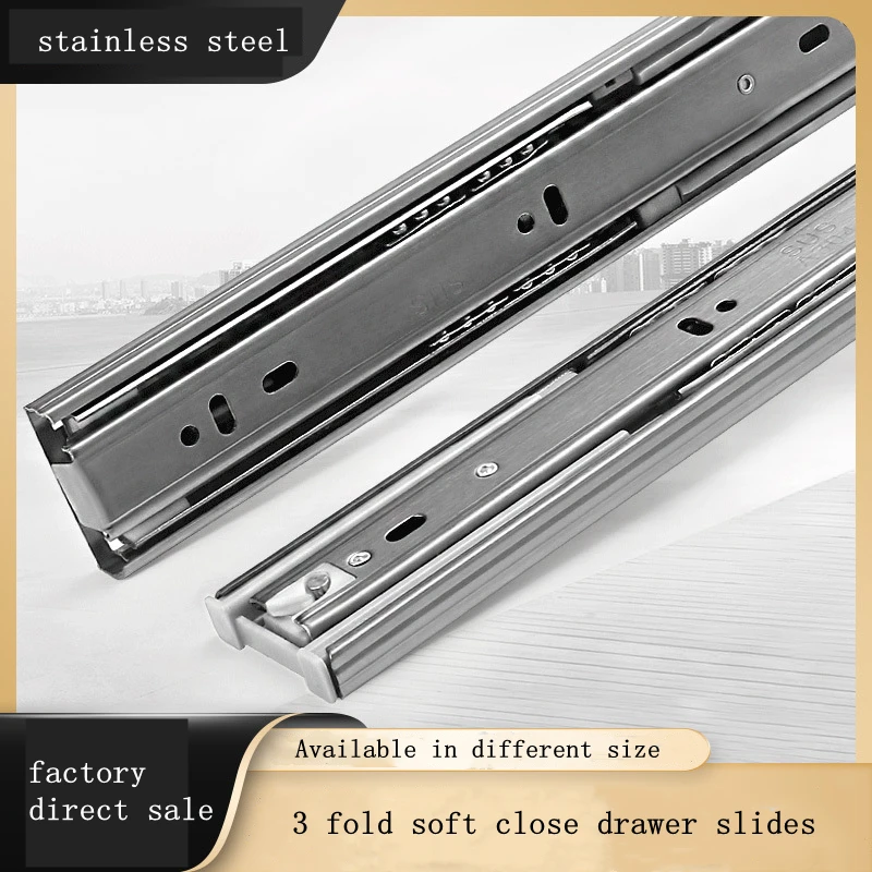 

Soft Close Drawer Slide Furniture Ball Bearing Telescopic Slide Auto Cabinet Drawer Slide 3 Fold