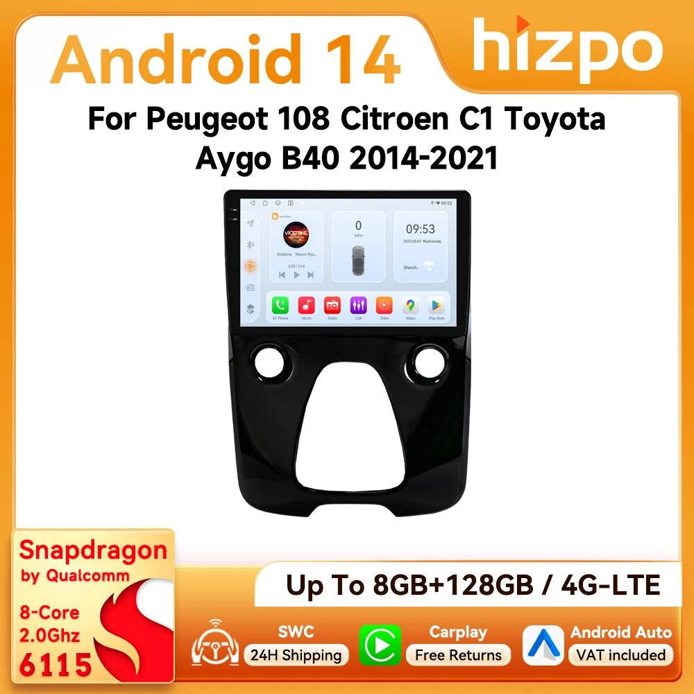 Hizpo 2Din Android Autoradio für Peugeot 108 Citroen C1 Toyota Aygo B40 2014-2021 Kabelloses CarPlay Android Auto Snapdragon 6615 4G WiFi BT GPS RDS DSP SWC Unterstützung für 360 °   Kamera