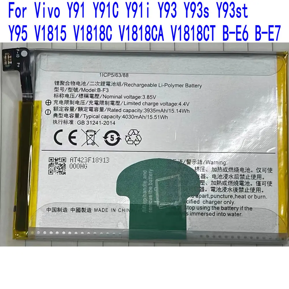 

Brand new original B-F3 Battery For Vivo Y91 Y91C Y91i Y93 Y93s Y93st Y95 V1815 V1818C V1818CA V1818CT B-E6 B-E7 Mobile Phone