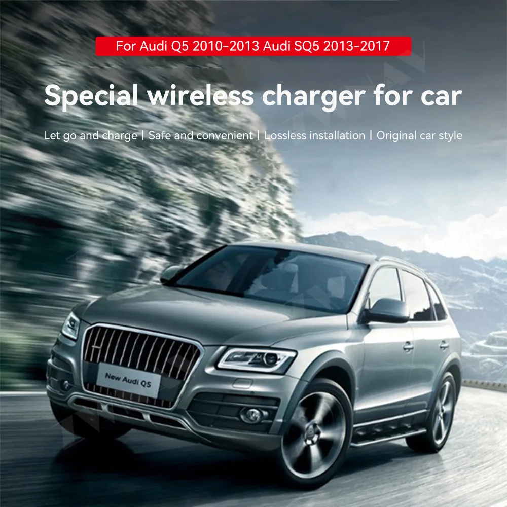 QI car Infrared Fast wireless charger For Audi Q5 2010-2013, SQ5 2013-2017 Car Phone Holder for iphone Samsung