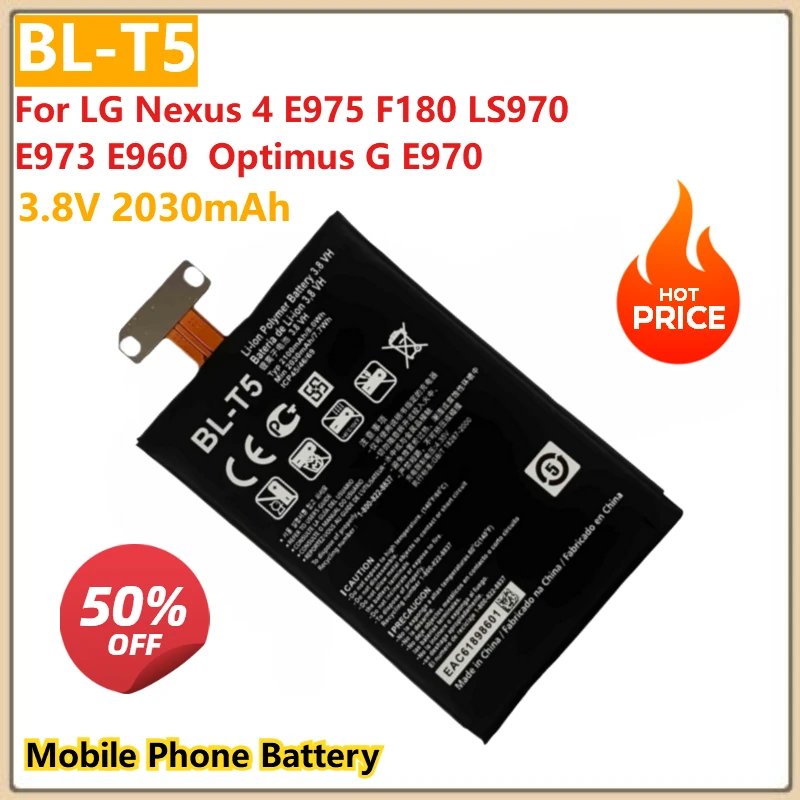 

Для LG Nexus 4 E975 F180 LS970 E973 E960 Optimus G E970 Сменный аккумулятор мобильного телефона BL-T5 3,8 В 2030 мАч