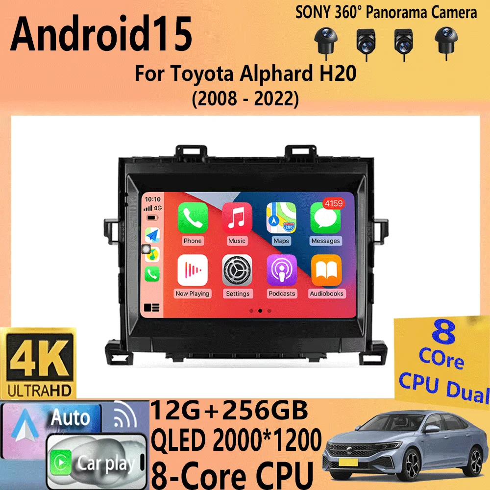 

Car Radio Android 15 Carplay Auto Multimedia Player For Toyota Alphard H20 2008-2014 WIFI+4G DSP Autoradio Stereo 2din Head Unit