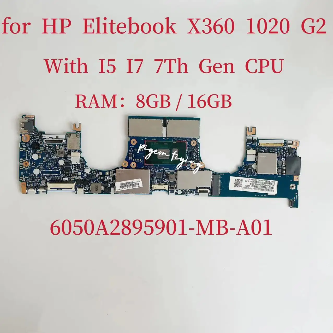 

6050A2895901-MB-A01 Mainboard for For HP EliteBook X360 1020 G2 Laptop Motherboard CPU:I5-7200U I7-7500U 7600U RAM:8GB/16GB