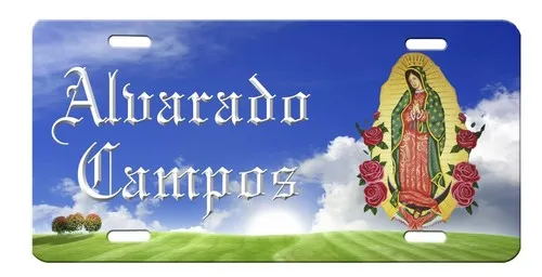 Virgen de Guadalupe Your Name Custom High Gloss Aluminum License Plate Our Lady Aluminum