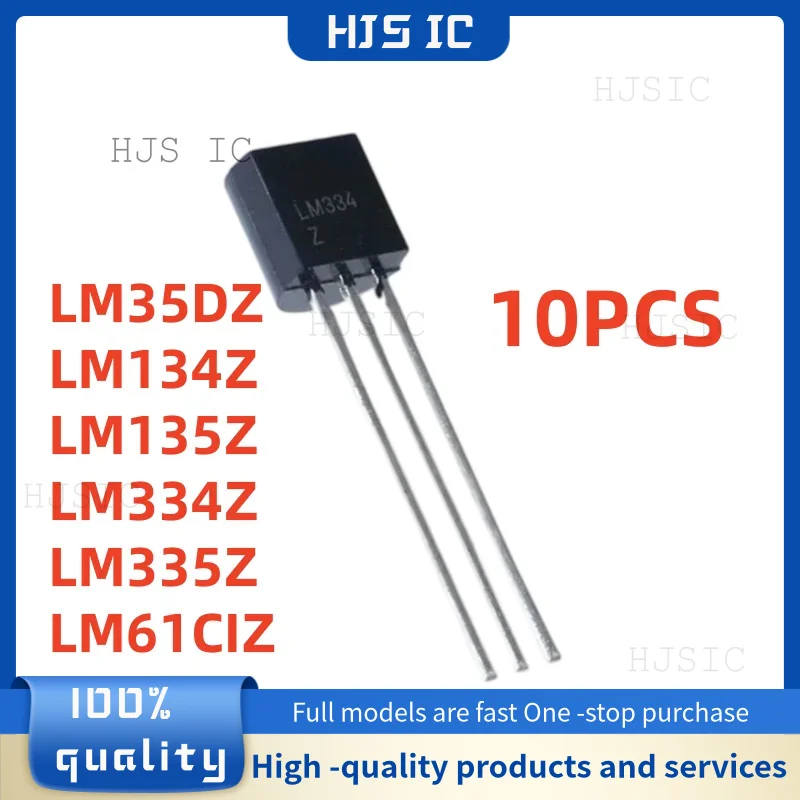 10Pcs New LM35DZ LM61CIZ LM134Z LM135Z LM334Z LM335Z TO-92 Best Quality Transistor In Stock