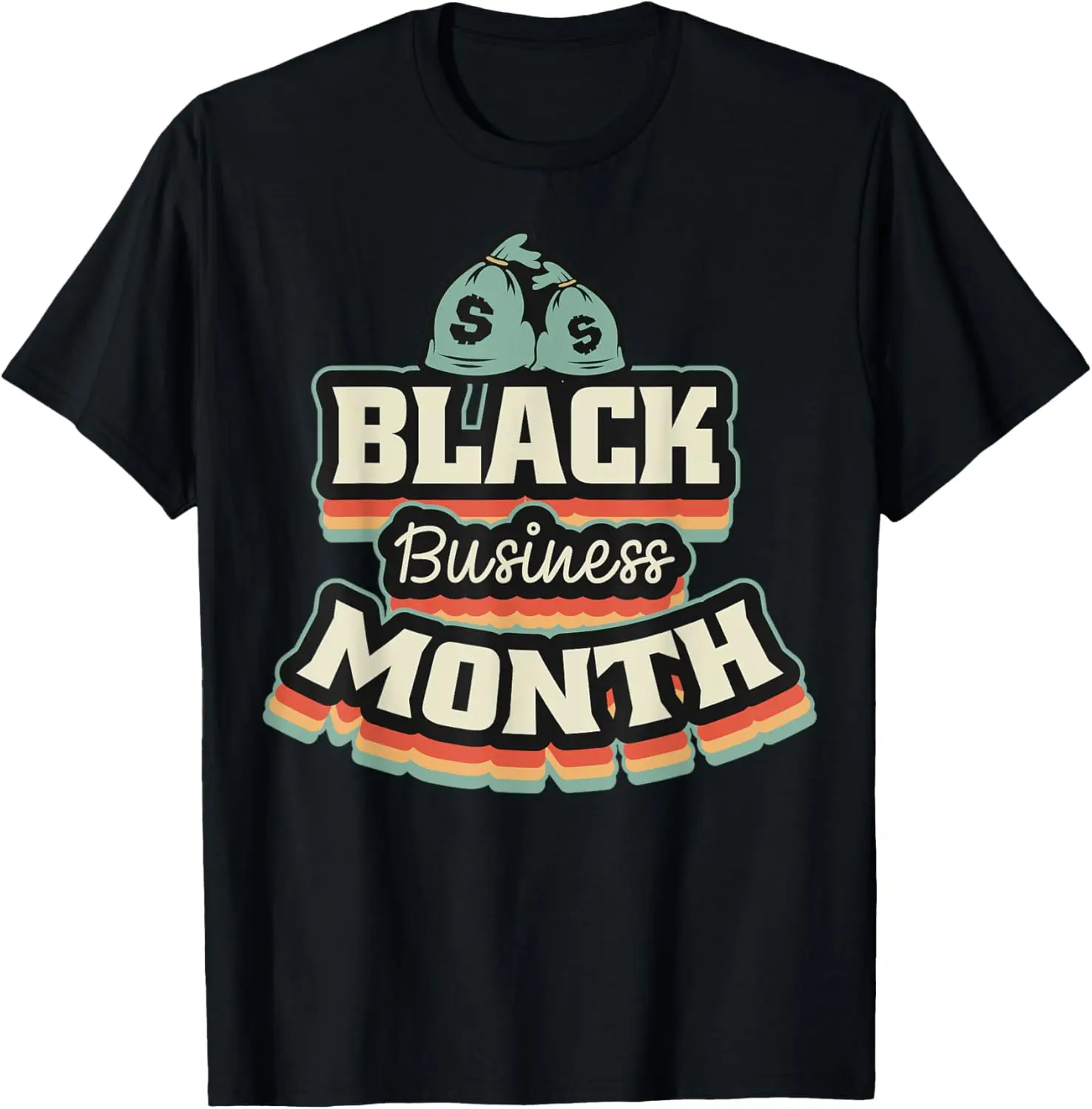 

Black Business Month Stylish Design With Bold Text Graphics T-Shirt