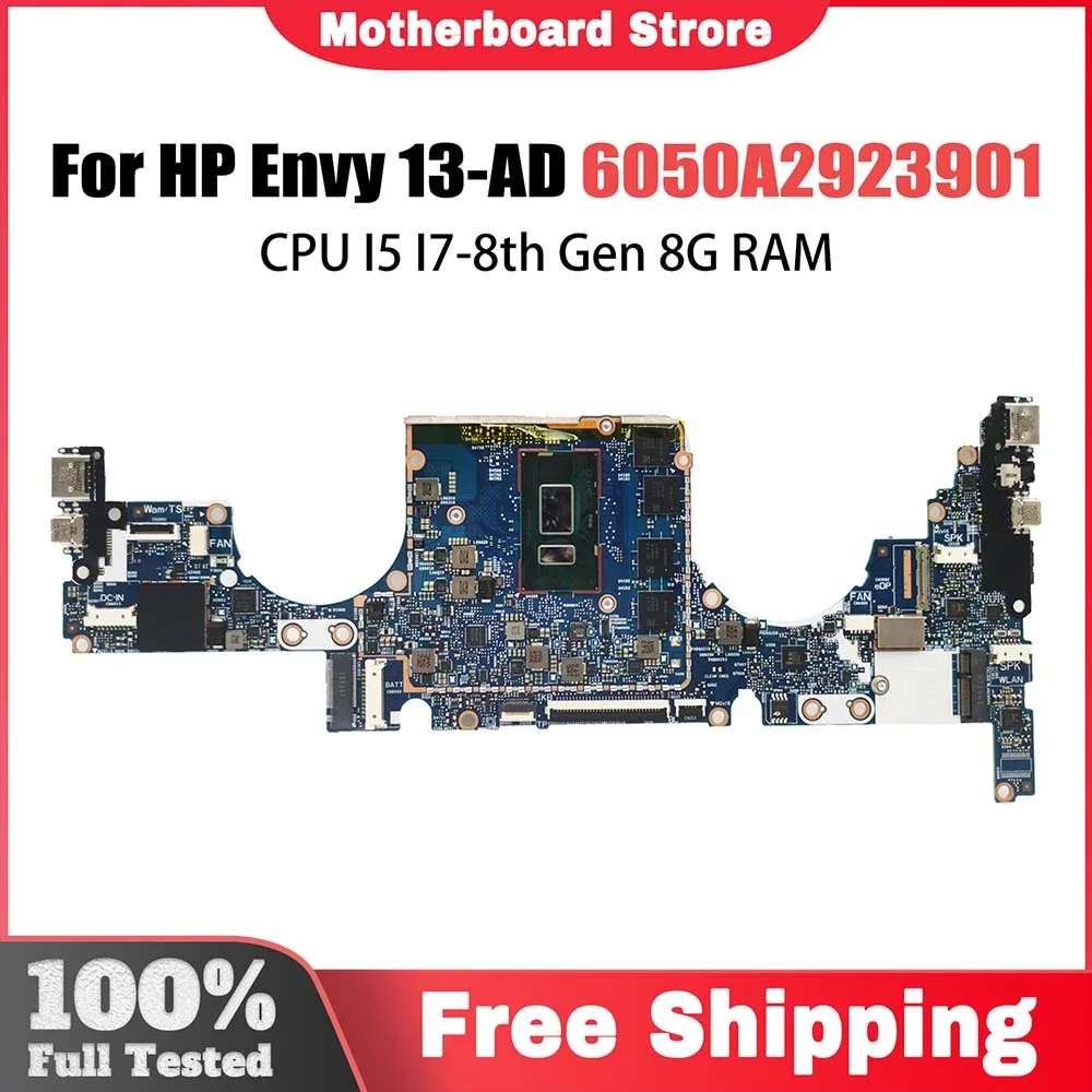 

6050A2923901 Mainboard For HP 13-AD TPN-I128 Laptop Motherboard 939647-601 939648-601 with I5-8250U I7-8550U CPU 8G RAM