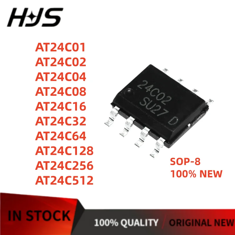 10pcs/lot AT24C01 AT24C02 AT24C04 AT24C08 AT24C16 AT24C32 AT24C64 AT24C128 AT24C256 AT24C512 SOP-8 100% NEW
