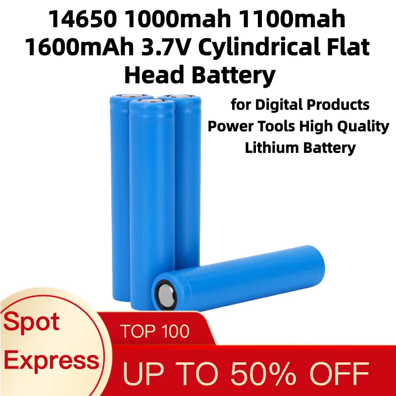 14650 1000mah 1100mah 1600mAh 3.7V Cylindrical Flat Head Battery for Digital Products Power Tools High Quality Lithium Battery