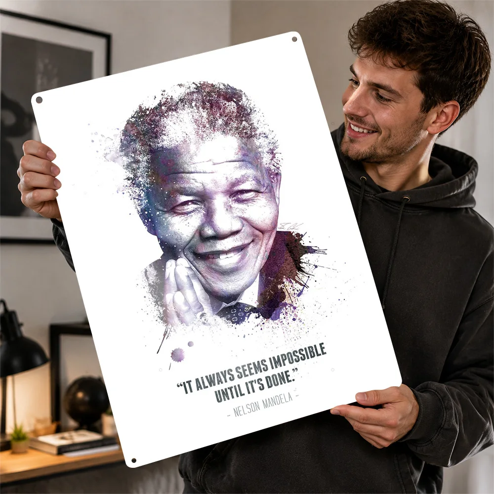 The Legendary Nelson Mandela And His Quote Printed Poster Personalized Aluminum Metal Sign Leadership Wall Art Fits Classrooms