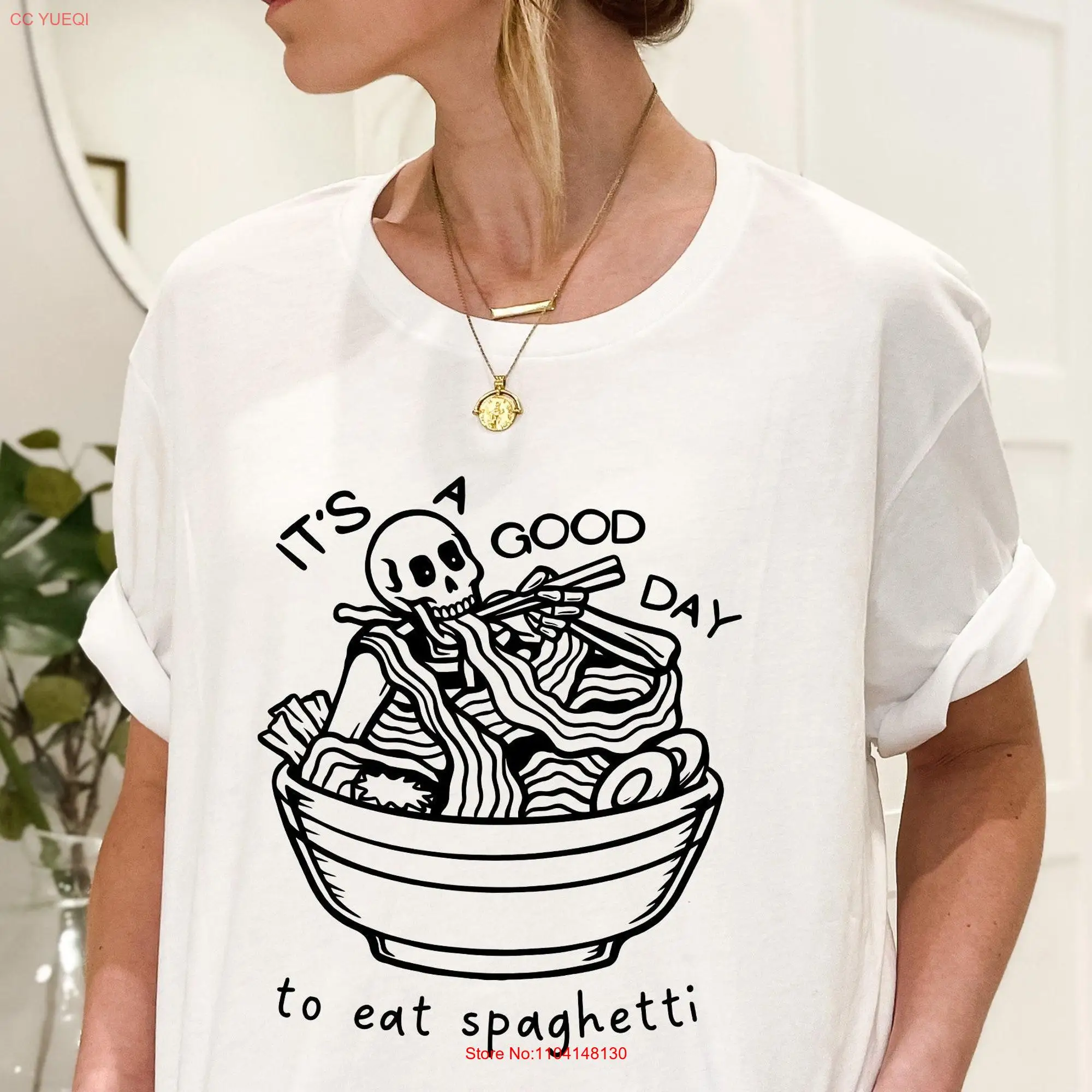 It s A Good Day to Eat Spaghetti T Shirt Funny Drawing Skeleton Eating with Chopsticks Ramen Pasta Lovers Foodie