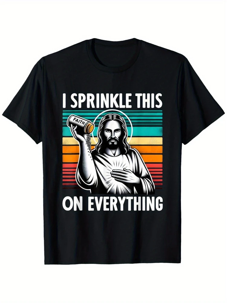 Retro Christian Jesus Religious Sprinkle Faith On Everything design-100% cotton O-neck short sleeve printed men's T-shirt.