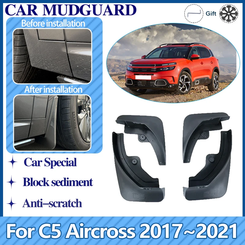 

Car Mudguards For Citroen C5 Aircross 2017 2018 2019 2020 2021 Splash Mud Guards Front Rear Fender Auto Accessories Mud Flaps 4X