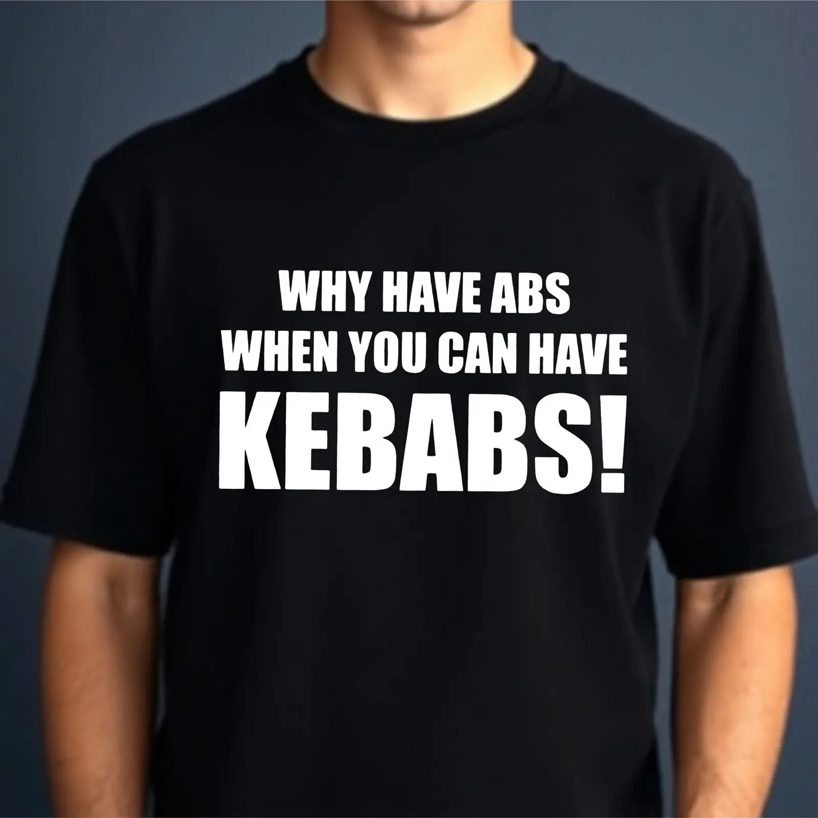 Why Have Abs When You Can Kebabs Funny Sarcastic T Shirt Kebab Lover Gym Joke Casual Top vintage Washed Breathable Unisex