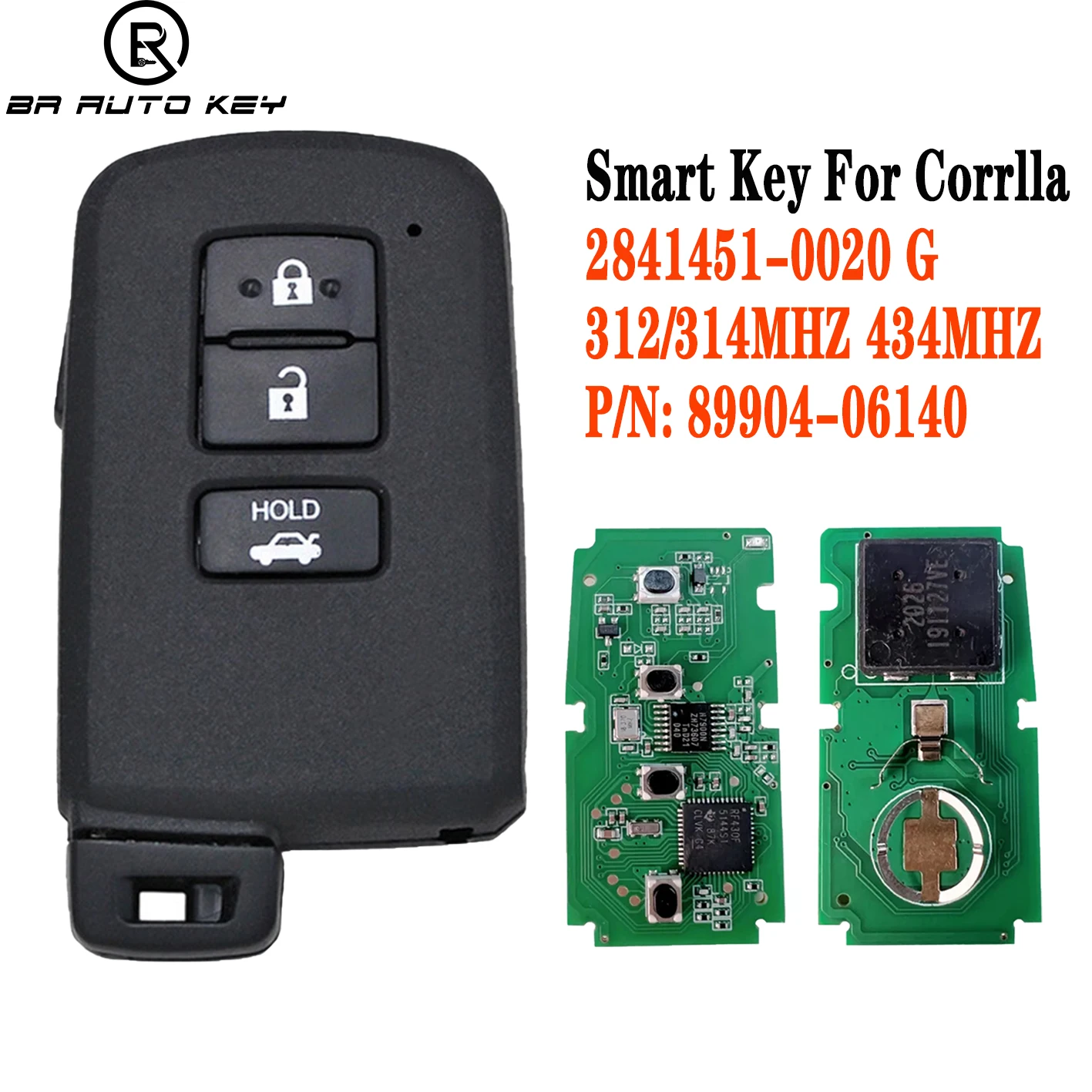 281451- 0020 G Smart Key 8A Chip for Toyota Corolla Camry Intelligent key 312/314MHZ 434MHZ FCCID: HYQ14FBA, P/N: 89904-06140