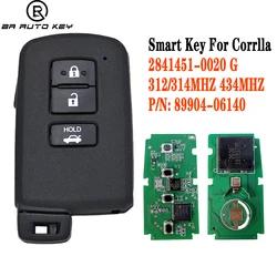 Clé intelligente pour Toyota CorTrustCamry, puce 8A, 281451- 0020G, clé intelligente 312, 314 successive Z 434 successive Z FCCID: HYQ14FBA, P/N: 89904-06140