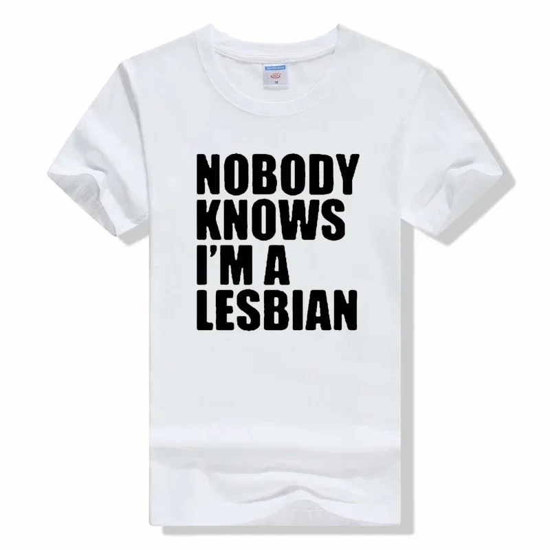 Funny Nobody Knows That I Am A Lesbian T-Shirt Mens Short Sleeves Hip Hop Printed T Shirts summer casual Top Tees tshirt